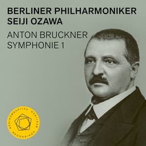 Bruckner: Symphony No. 1 - Anton Bruckner