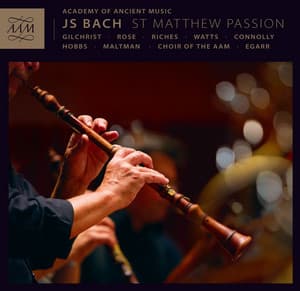 J.S. Bach: St. Matthew Passion, BWV 244 - Johann Sebastian Bach