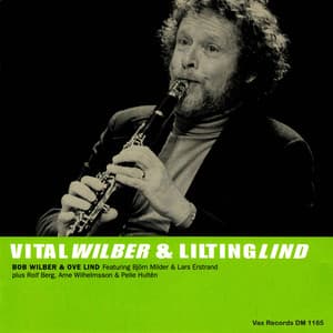 Vital Wilberg & Lilting Lind - Bob Wilber