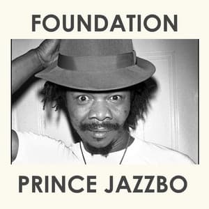 Foundation - Prince Jazzbo