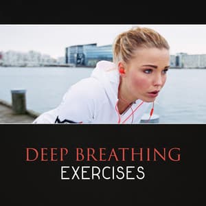 Deep Breathing Exercises – Soothing New Age Music for Meditation, Pranayama Techniques, Healing Breath, Relaxing Silence, Mindfulness & Yoga - Breathe Music Universe