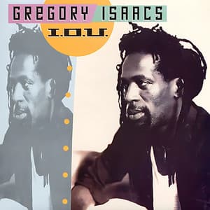 I.O.U - Gregory Isaacs