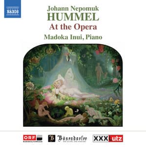 Hummel: At the Opera - Johann Nepomuk Hummel