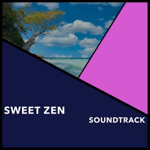 Sweet Zen Soundtrack - Reiki Collective