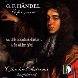 Handel: Vo' far guerra - George Frideric Handel