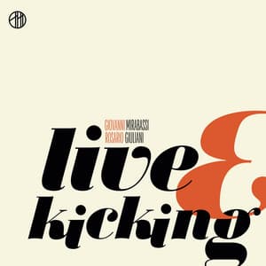 Live and Kicking - Giovanni Mirabassi
