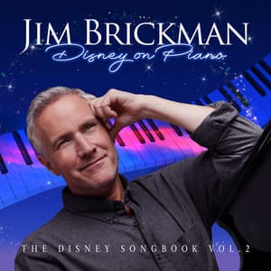 Disney on Piano: The Disney Songbook, Vol. 2 - Jim Brickman