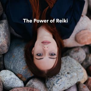 The Power of Reiki - Reiki