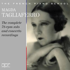 Fauré, Debussy & Others: Works - Magda Tagliaferro