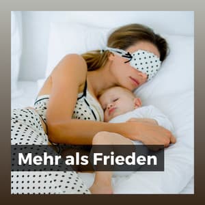 Mehr als Frieden - Meditationsmusik