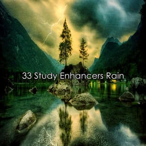 33 Study Enhancers Rain - Thunder Storm