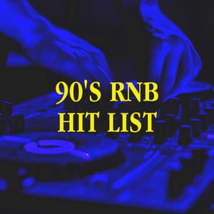 90's RnB Hit List - Generation 90