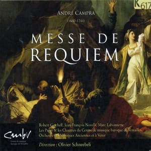 Campra: Messe de requiem & In convertendo - André Campra