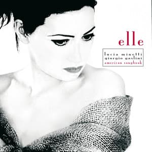 Elle: American Songbook - Lucia Minetti