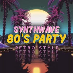 Synthwave 80's Party Retro Style - Friday Night Music Zone
