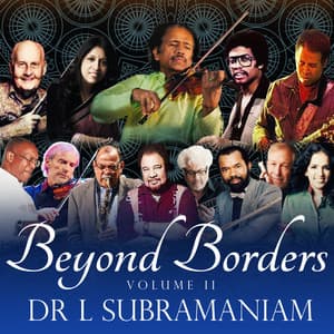 Beyond Borders Volume 2 - L. Subramaniam