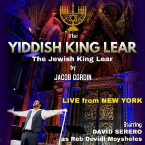The Yiddish King Lear - David Serero