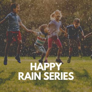 Happy Rain Series - Baby Sleep Rain