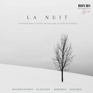 La Nuit. Russian Piano Music from the Golden Age - Rudolph Ganz