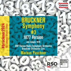 Bruckner: Symphony No. 3 in D Minor, WAB 103 "Wagner" - Anton Bruckner