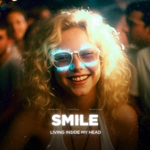 #01 Smile Living inside My Head - Relajación