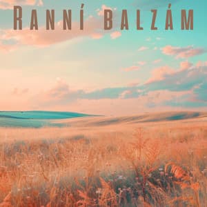 Ranní balzám: Krásná klavírní relaxace a zvuky přírody pro uklidnění vaší zaneprázdněné mysli - Relaxační Zvuky