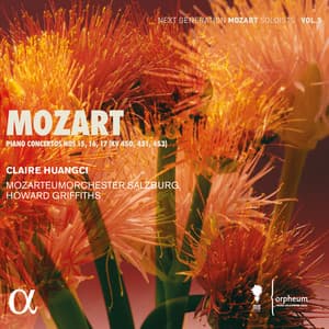 Mozart: Piano Concertos Nos 15, 16, 17 - Wolfgang Amadeus Mozart