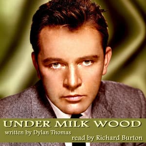 Under Milk Wood - Richard Burton