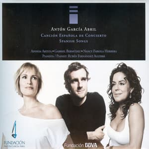 Antón García Abril: Canción Española de Concierto - Antón García Abril