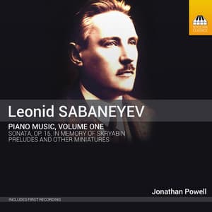 Sabaneyev: Piano Music, Vol. 1 - Leonid Sabaneyev