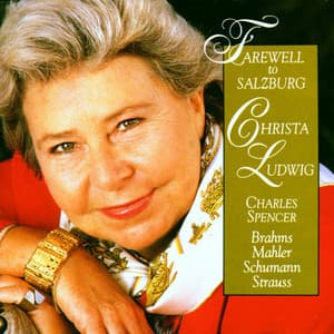 Farewell To Salzburg - Christa Ludwig