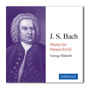 George Malcolm Plays Bach - Johann Sebastian Bach