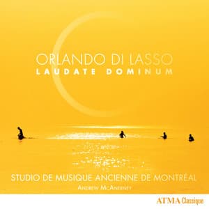 Orlando di Lasso: Laudate Dominum - Orlande de Lassus