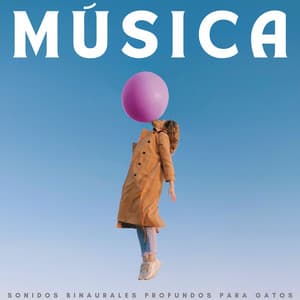 Música: Sonidos Binaurales Profundos Para Gatos - Reiki definitivo