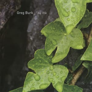 Ivy Trio - Greg Burk