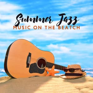 Summer Jazz: Music On The Beatch - Wake Up Music Paradise