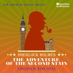 The Adventure of the Second Stain - Sherlock Holmes Audiobooks