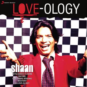 Love-Ology - Shaan