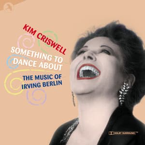 Something to Dance About - Kim Criswell