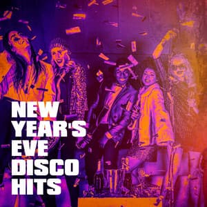 New Year's Eve Disco Hits - Disco Fever