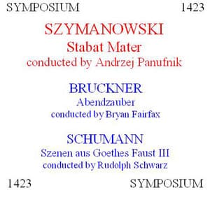 Szymanowski, Bruckner & Schumann: A Choral Anthology - Bryan Fairfax