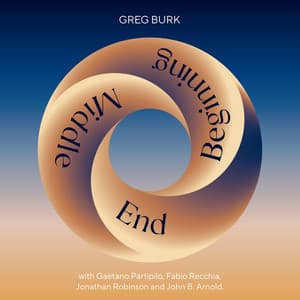 Middle End Beginning - Greg Burk