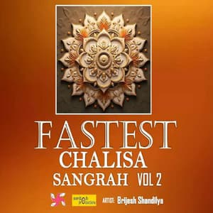 Fastest Chalisa Sangrah, Vol. 2 - Brijesh Shandilya