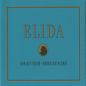 Elida - Iva Bittová