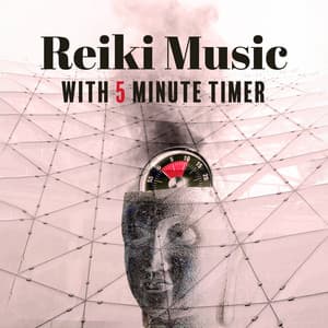 Reiki Music with 5 Minute Timer - Gentle Instrumental Music Paradise