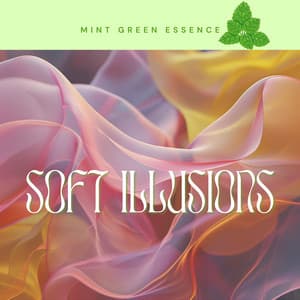 Soft Illusions - Mint Green Essence