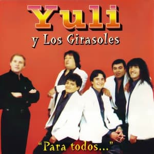 Para todos - Yuli y Los Girasoles