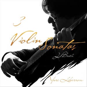 3 Violin Sonatas - Johann Sebastian Bach