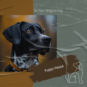 Puppy Peace: Jazz Tranquility Session - Jazz Music Therapy for Dogs