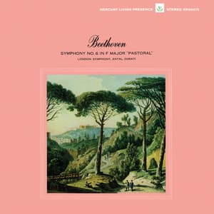 Weber: Oberon Overture; Schumann: Symphony No. 4; Beethoven: Symphony No. 6 - London Symphony Orchestra